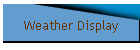 Weather Display